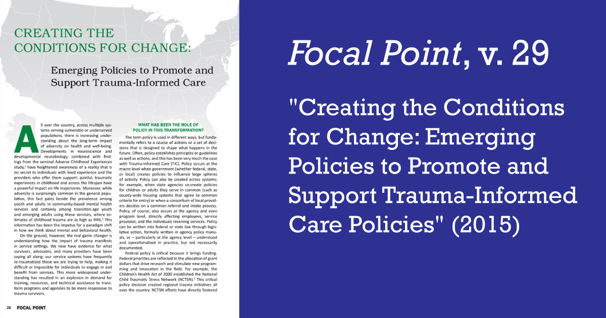 Focal Point Policies To Promote Trauma Informed Care